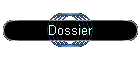 Dossier